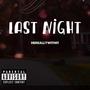 Last Night (Explicit)