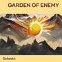 Garden of Enemy