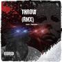 Throw (feat. Gaccxs) [Remix Version] [Explicit]