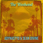 The Weekend (Explicit)