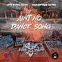 Ain't No Dance Song (feat. OTB Yung Dash & Swamptree Sater) [Explicit]