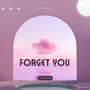 Forget You (Afro House)