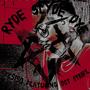 RyedSlydeDye (feat. .strife) [Explicit]