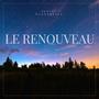 Le renouveau (Explicit)