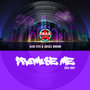 Promise Me (2021 Edit)