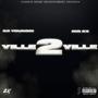 Ville 2 Ville (feat. BIG 2X) [Explicit]