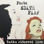 Pocta Edith Piaf (Live)