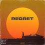 Regret (feat. Hammy Mangat)