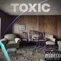 toxic (Explicit)