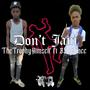 Don't jam (feat. Baby9inec) [Explicit]