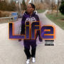 Life (Explicit)