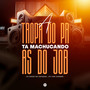 A Tropa do Pr Ta Machucando as do Job (Explicit)