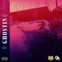 Ghostin (feat. vtizzel & Mellay) [Explicit]