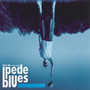 Pede Blues (Explicit)