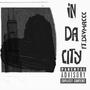 In Da City (feat. Devmaccc) [Explicit]