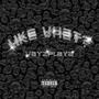 Like What? (Explicit)