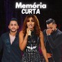 Memória curta (Acoustic)