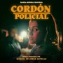 Cordón Policial (Banda Sonora Original)