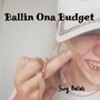 Ballin Ona Budget (Explicit)