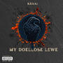 My Doellose Lewe (Explicit)