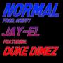 Normal (feat. Duke Dimez) [Explicit]