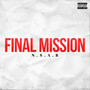 Final Mission (Explicit)