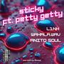 Sticky (feat. Petty Getty) [Explicit]