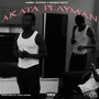 Akata Playman (Explicit)