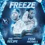 Freeze (feat. Fega Michaels) [Explicit]