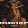 From Ashes to Beauty (Explicit)