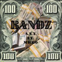 Bandz (Explicit)