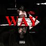 In The Way (Explicit)