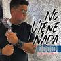 No Viene Nada (feat. Geraldine Mendoza)