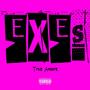 Exes (Explicit)