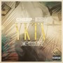 YKTV (You Know The Vibes) [Explicit]