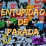 Entupidão de Parada (Explicit)