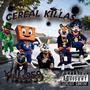 Cereal killers (Explicit)