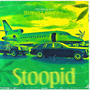 Stoopid (Explicit)