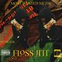 Floss jitt (Explicit)