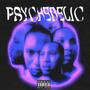 Psychedelic (EP) [Explicit]