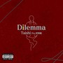 Dilemma (Explicit)