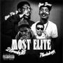Most Elite (feat Pfacebabyyy & June Breez) [Explicit]