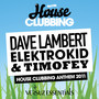 House Clubbing Anthem 2011