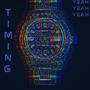 Timing (feat. Og Vz) [Explicit]