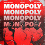 Monopoly (Explicit)