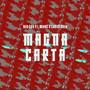 Magna Carta (feat. Mirac & Chrisfader)