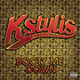 Booty Me Down (Explicit)