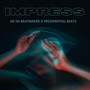 Impress (Explicit)