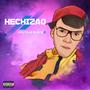 Hechizao (Explicit)