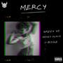 Mercy (feat. Money Klaud & U-Bizzle) [Explicit]